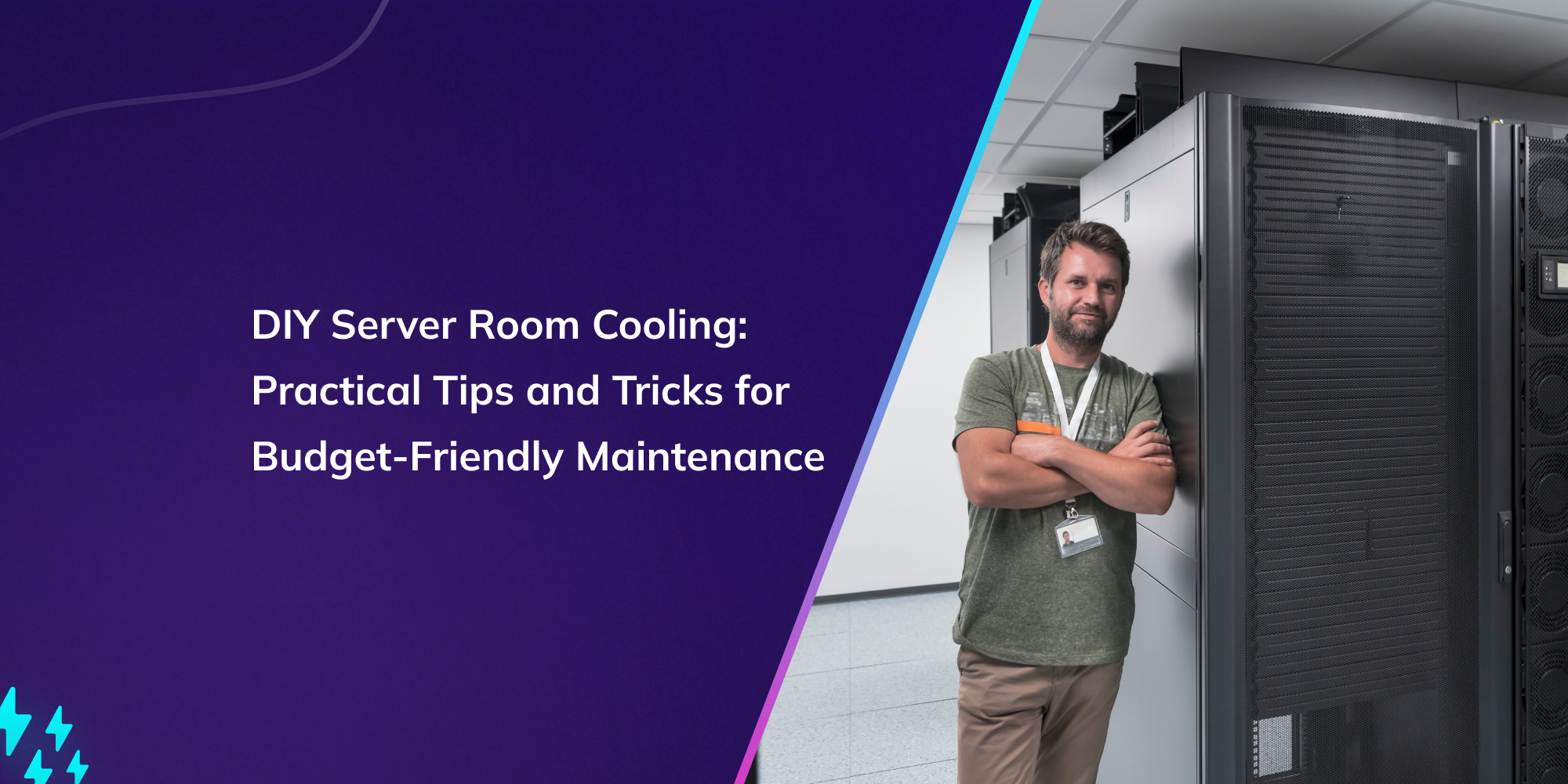 DIY Server Room Cooling: Practical Tips and Tricks for Budget-Friendly Maintenance