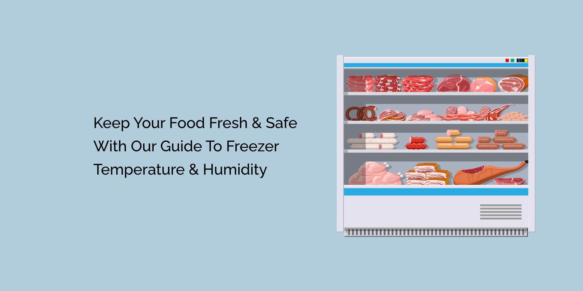 Keep Your Food Fresh and Safe with Our Guide to Freezer Temperature an
