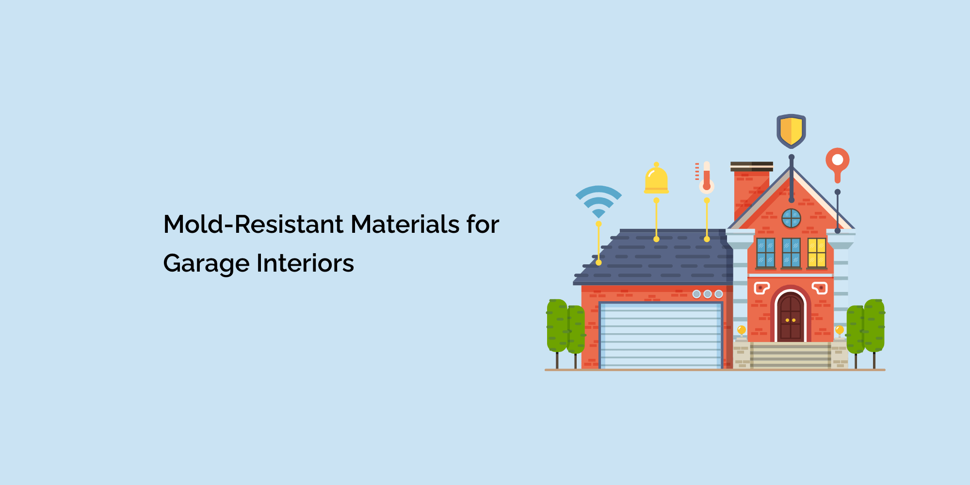 Mold-Resistant Materials for Garage Interiors