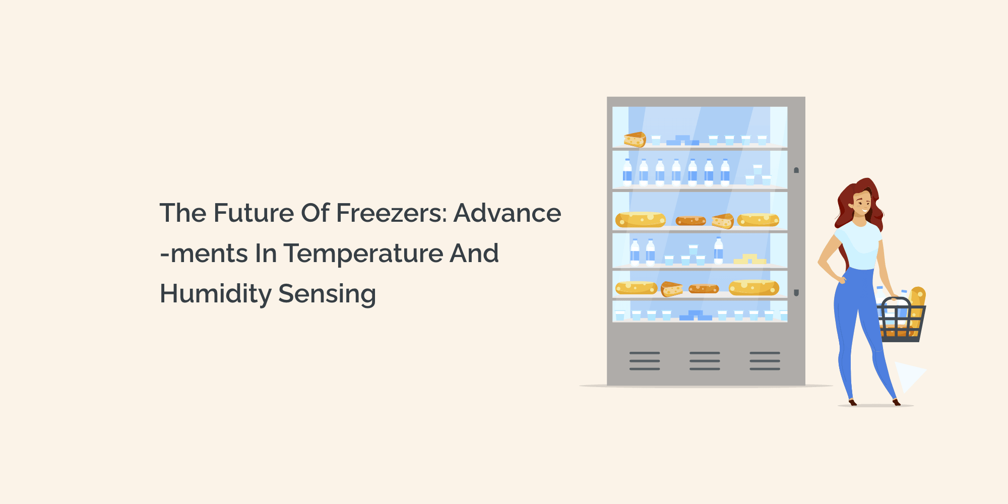 The Future of Freezers Advancements in Temperature and Humidity Sensi