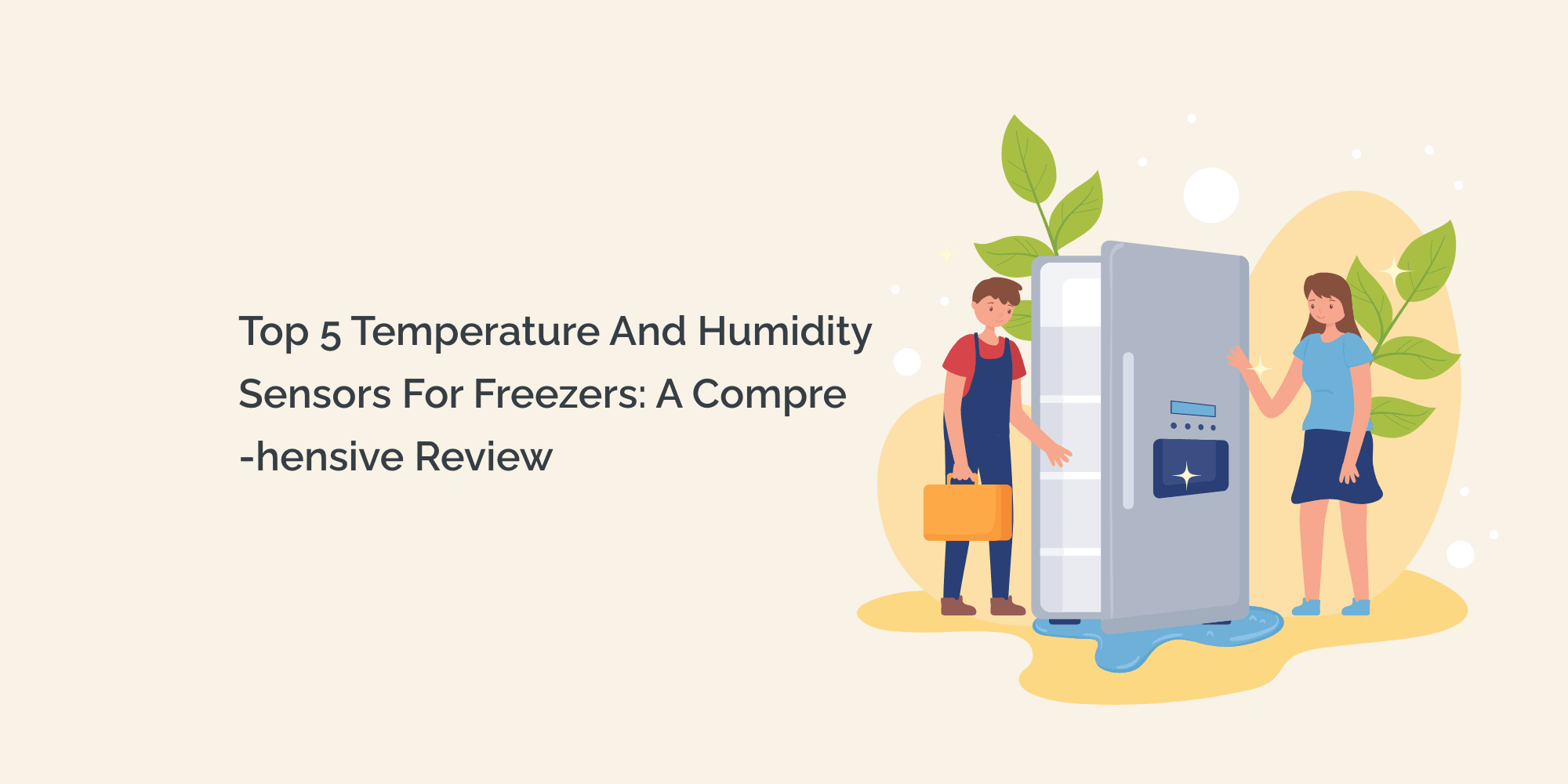 Top 5 Temperature and Humidity Sensors for Freezers A Comprehensive R