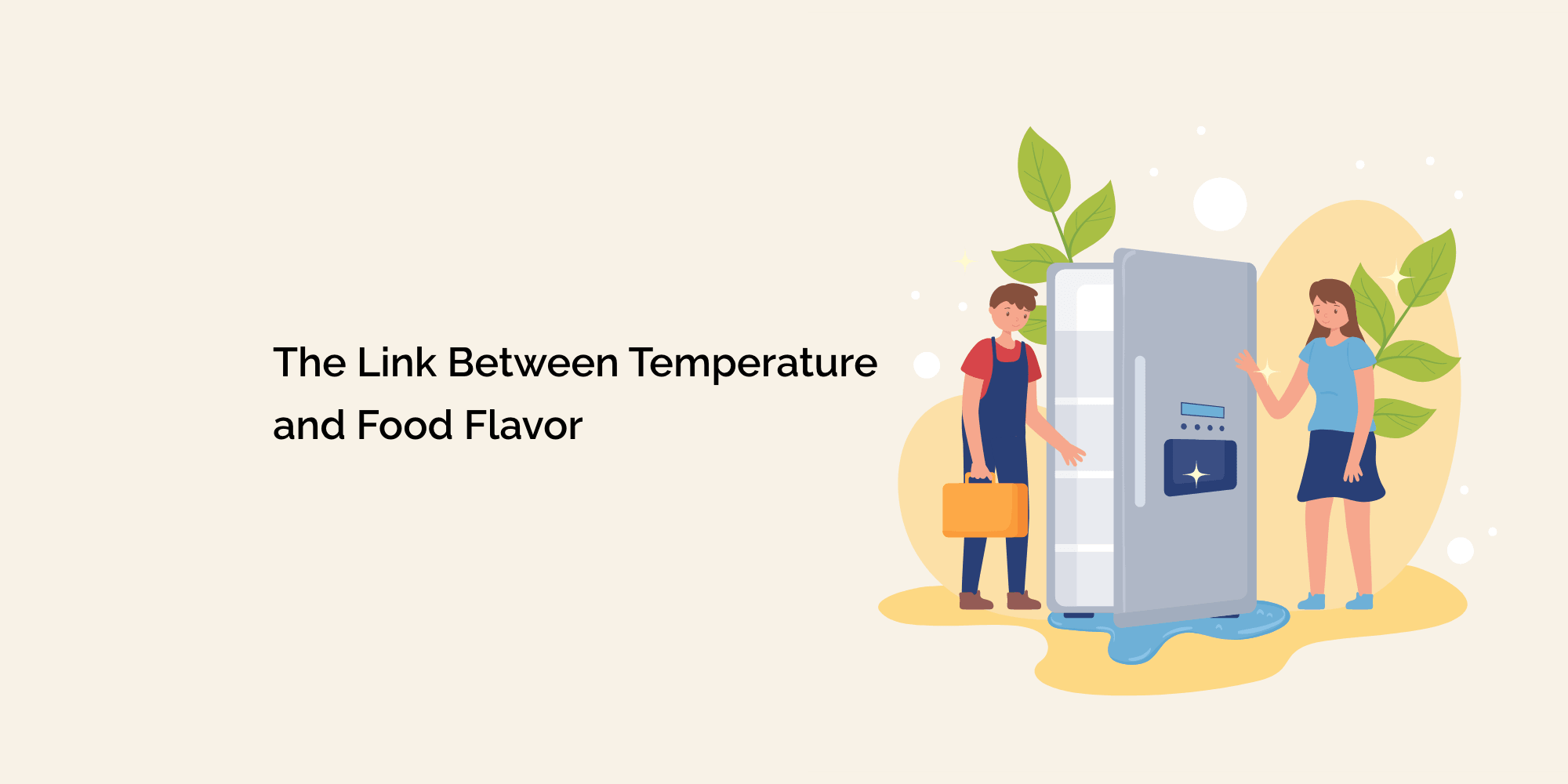 The Link Between Temperature and Food Flavor