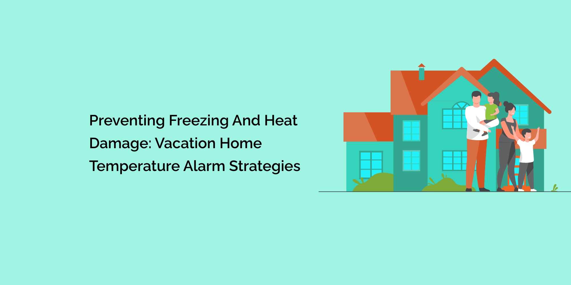 Preventing Freezing and Heat Damage Vacation Home Temperature Alarm S tempCube