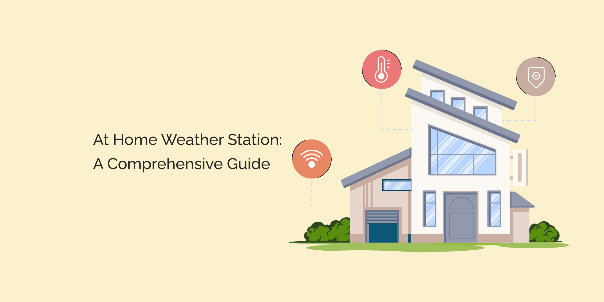 At Home Weather Station: A Comprehensive Guide