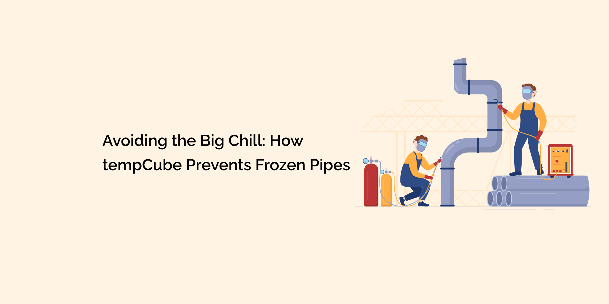 Avoiding the Big Chill: How tempCube Prevents Frozen Pipes