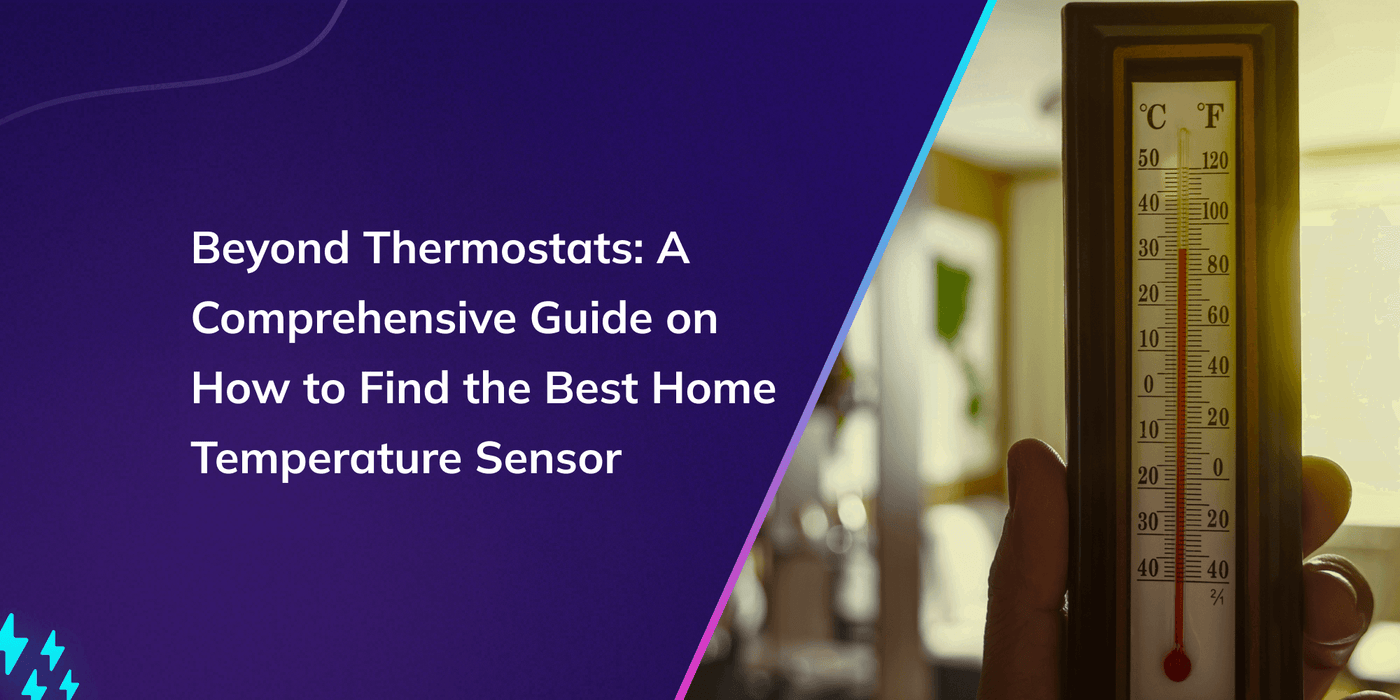 Beyond Thermostats A Comprehensive Guide on How to Find the Best Home