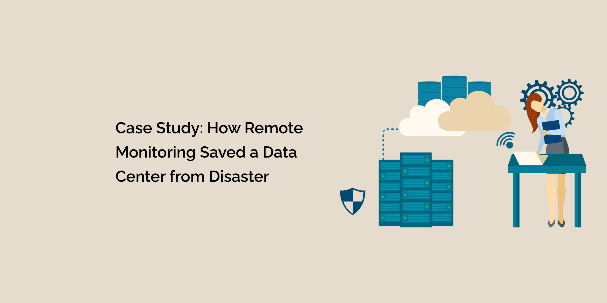 Case Study: How Remote Monitoring Saved a Data Center from Disaster