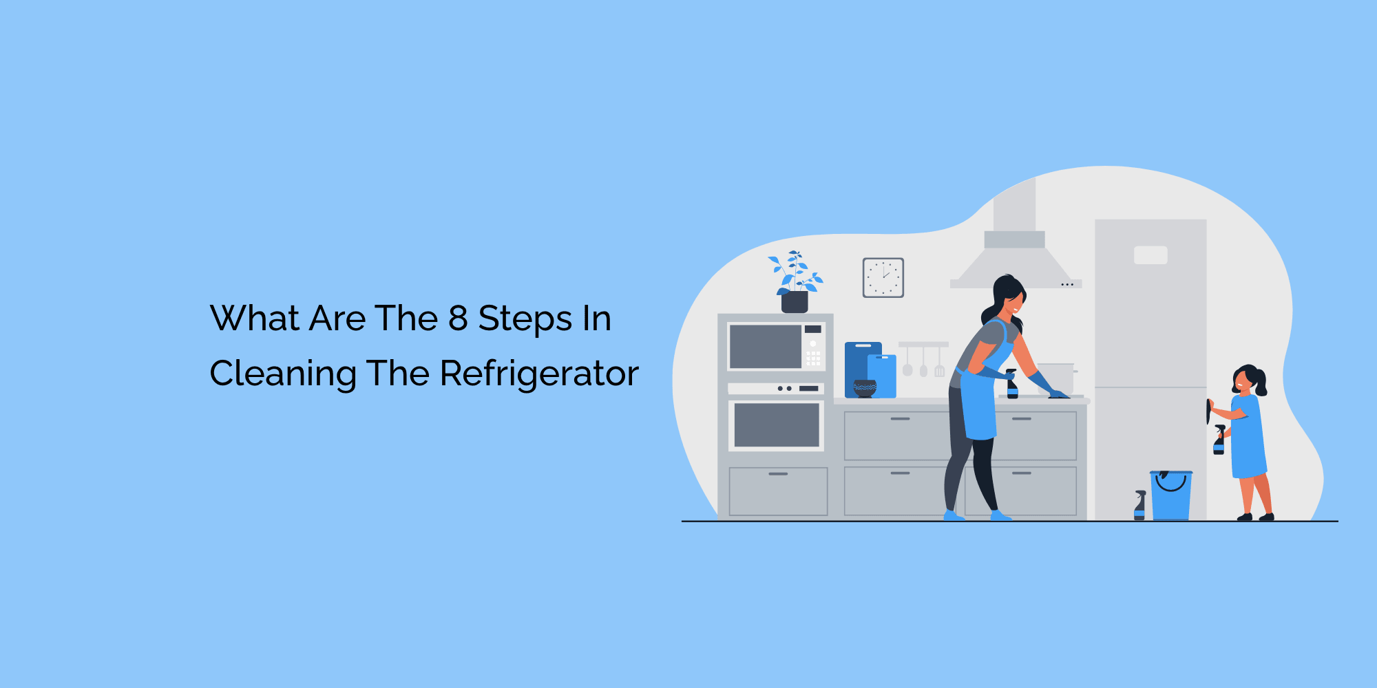What Are The 8 Steps In Cleaning The Refrigerator