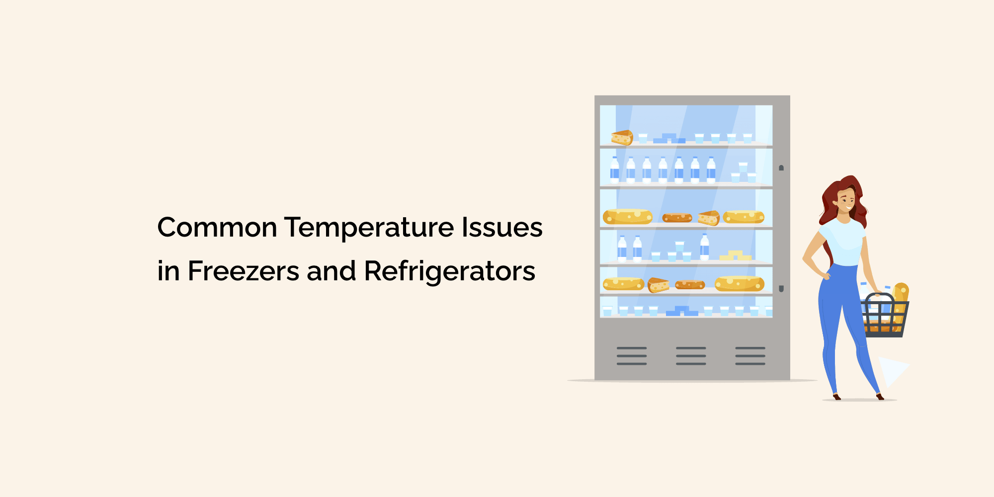 Common Temperature Issues in Freezers and Refrigerators – tempCube