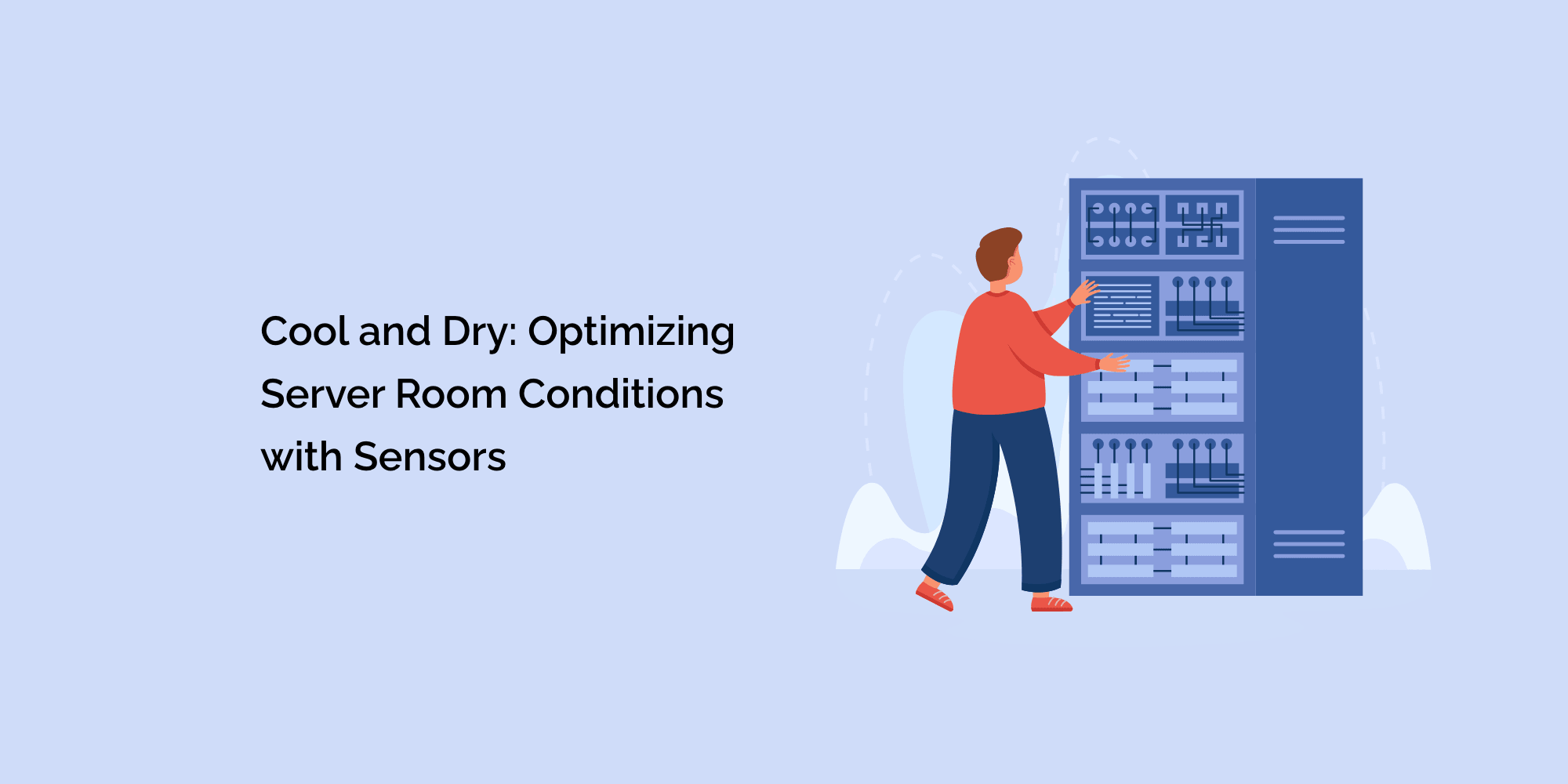 Cool and Dry: Optimizing Server Room Conditions with Sensors