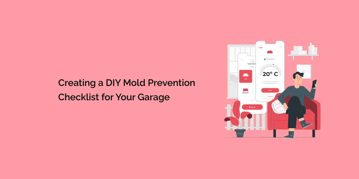 Creating a DIY Mold Prevention Checklist for Your Garage – tempCube