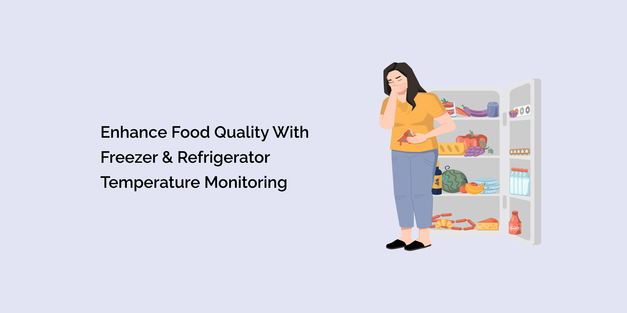 Enhance Food Quality with Freezer & Refrigerator Temperature Monitoring