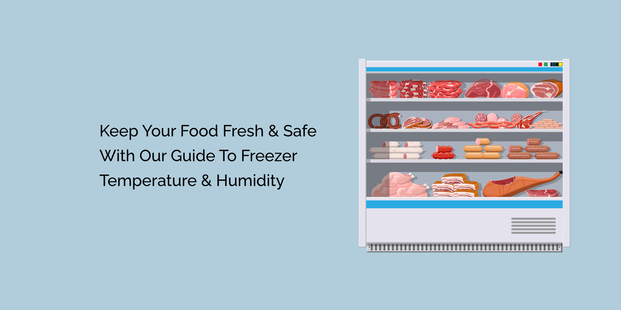 Keep Your Food Fresh and Safe with Our Guide to Freezer Temperature and Humidity