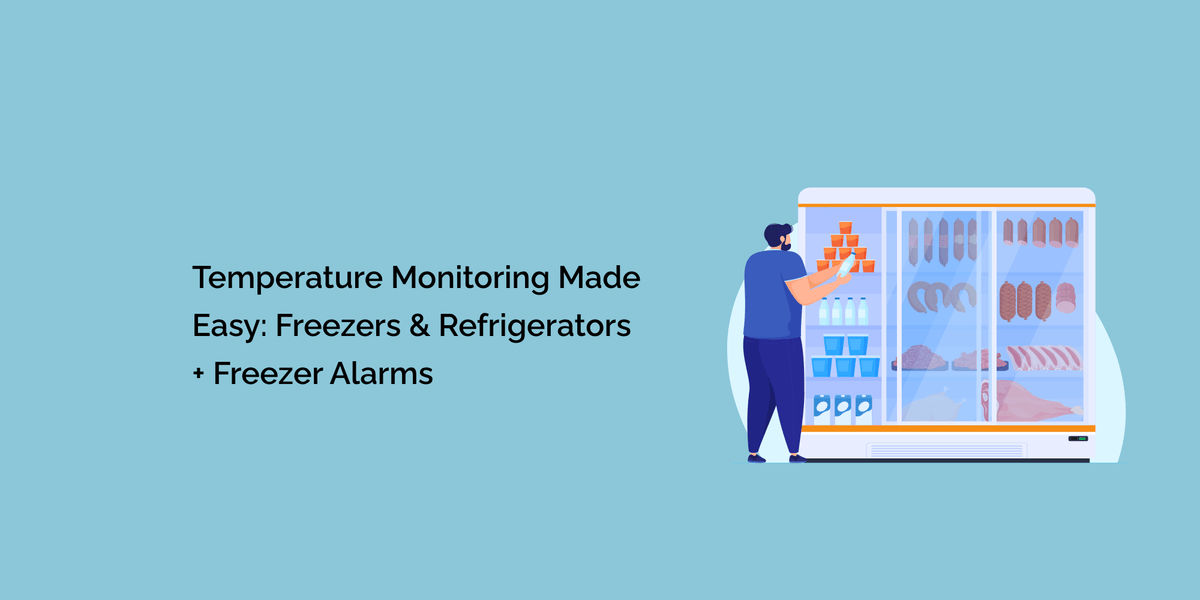 Freezer Monitoring Module Temperature Monitoring Made Easy: Freezers & Refrigerators + Freezer ...