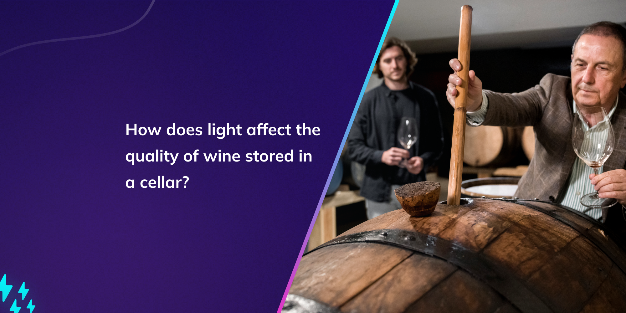 How does light affect the quality of wine stored in a cellar?