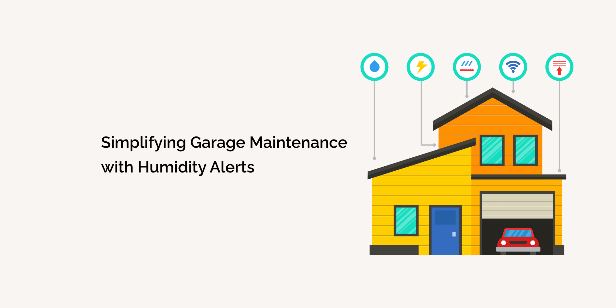 Mold-Free Made Easy: Simplifying Garage Maintenance with Humidity Alerts