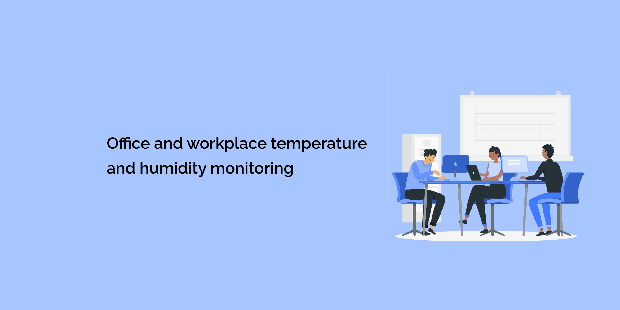 Office and workplace temperature and humidity monitoring