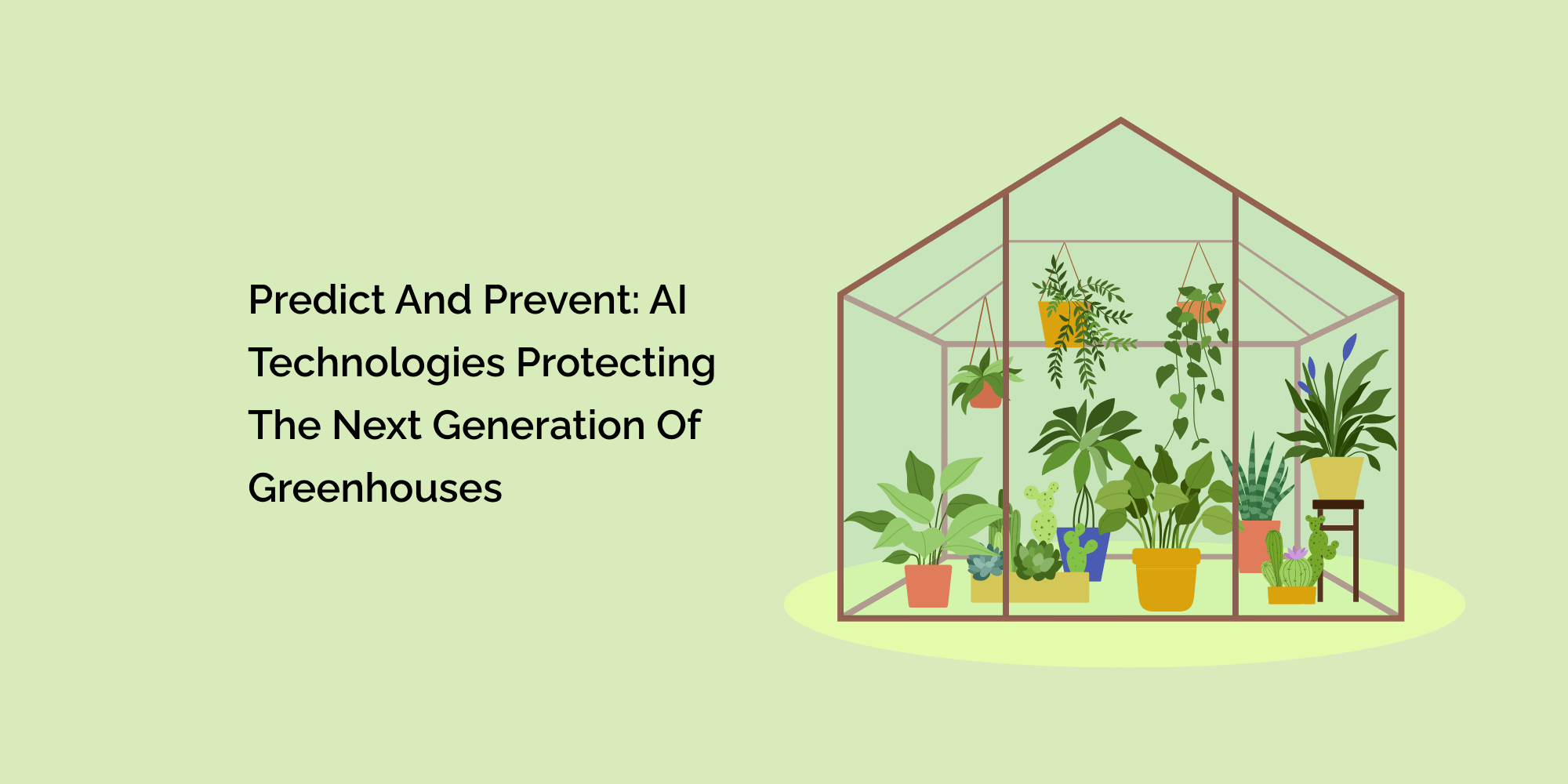 Predict and Prevent: AI Technologies Protecting the Next Generation of Greenhouses