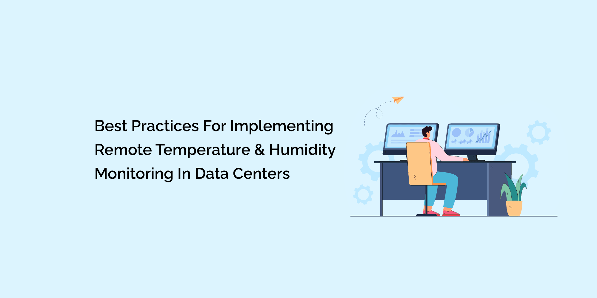Best Practices for Implementing Remote Temperature and Humidity Monito ...