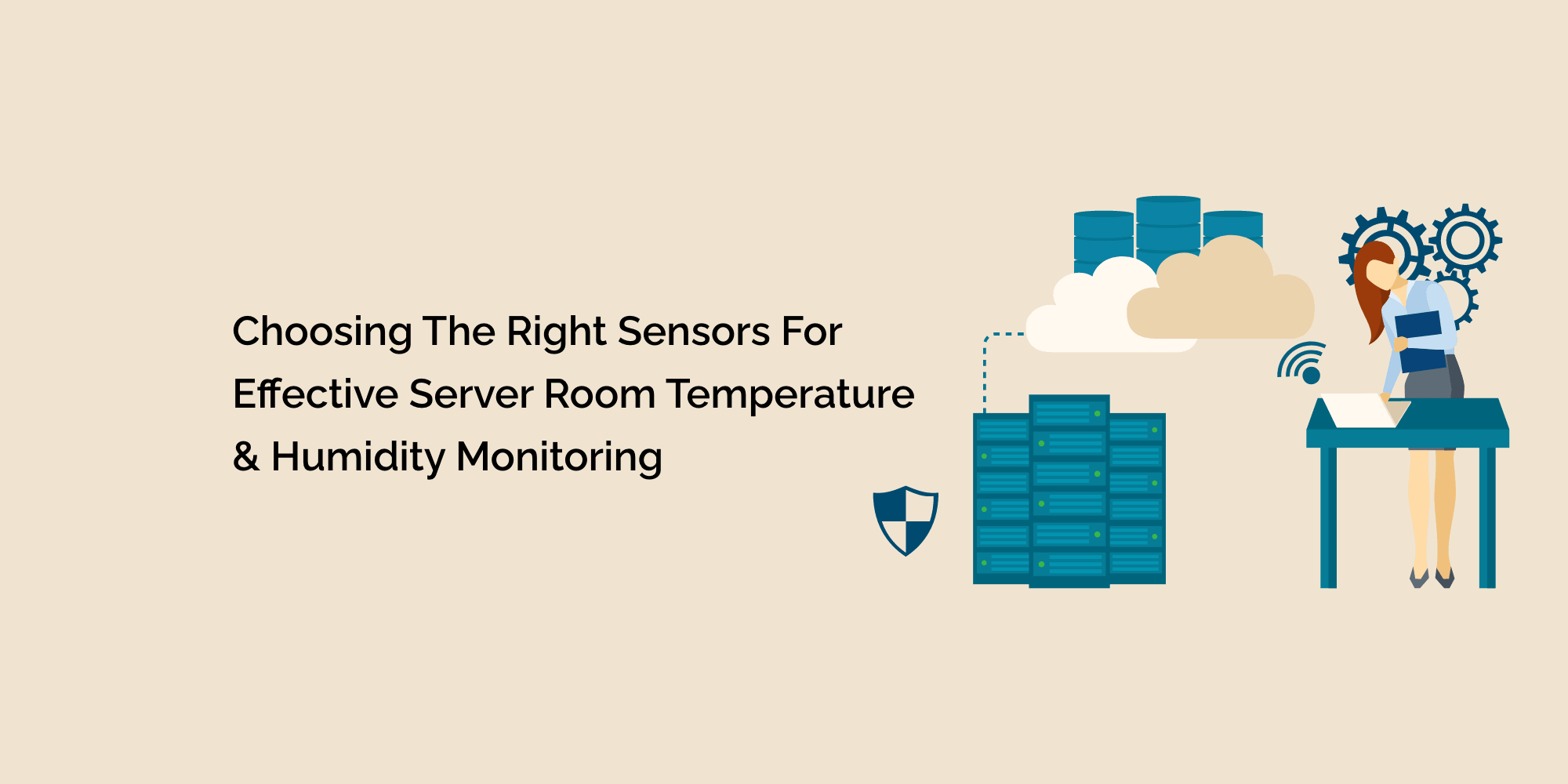 Choosing the Right Sensors for Effective Server Room Temperature & Humidity Monitoring