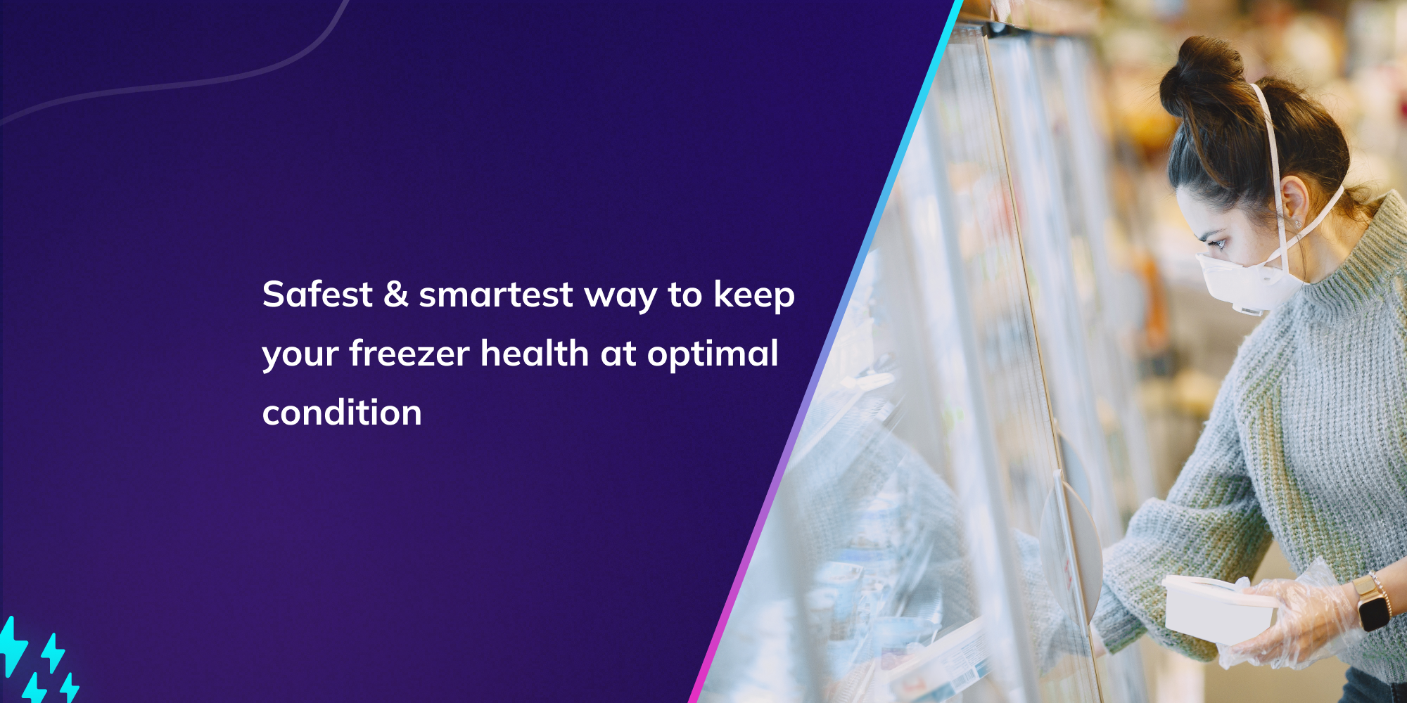 Safest & smartest way to keep your freezer health at optimal condition