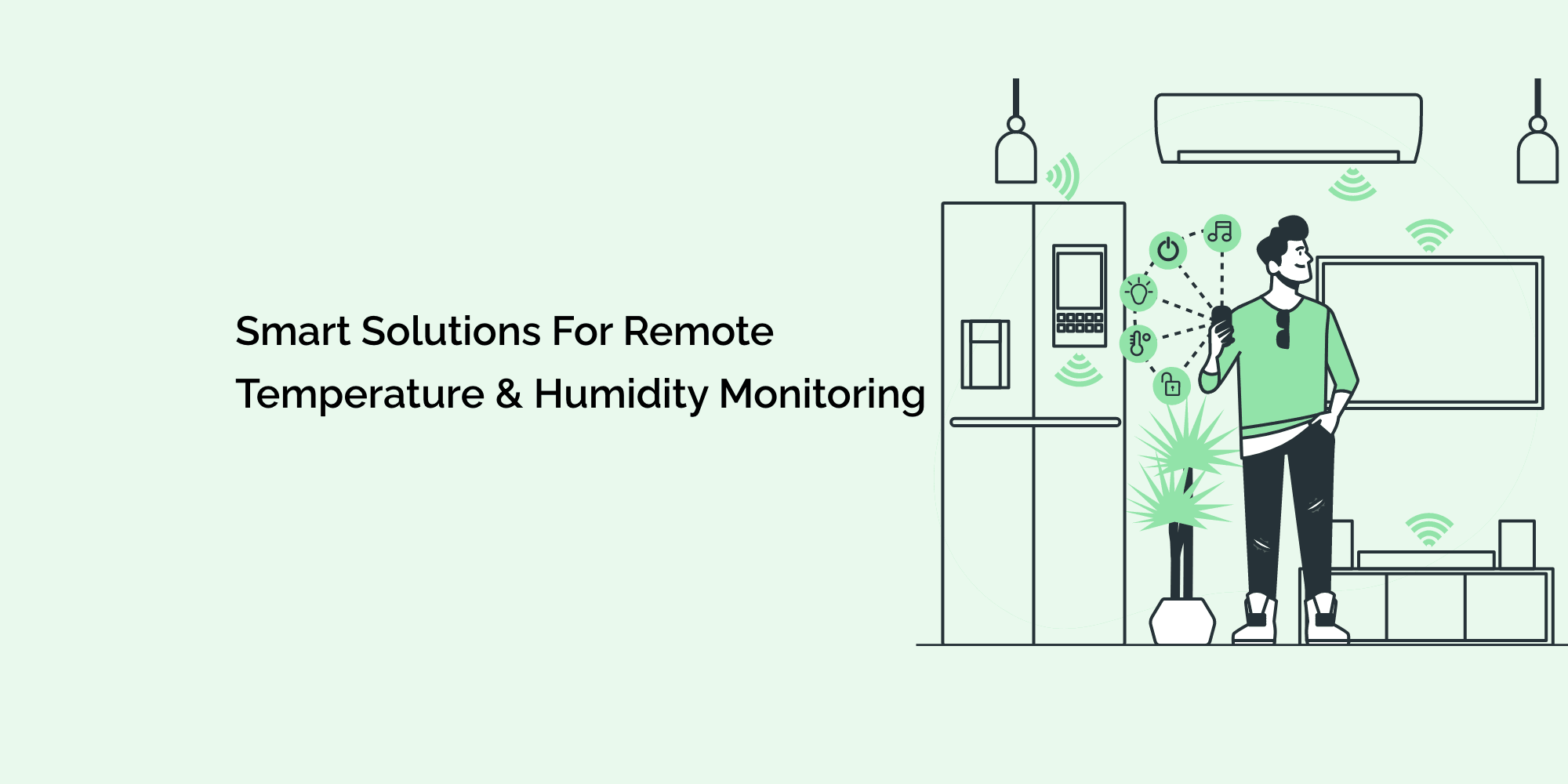 Smart Solutions for Remote Temperature and Humidity Monitoring