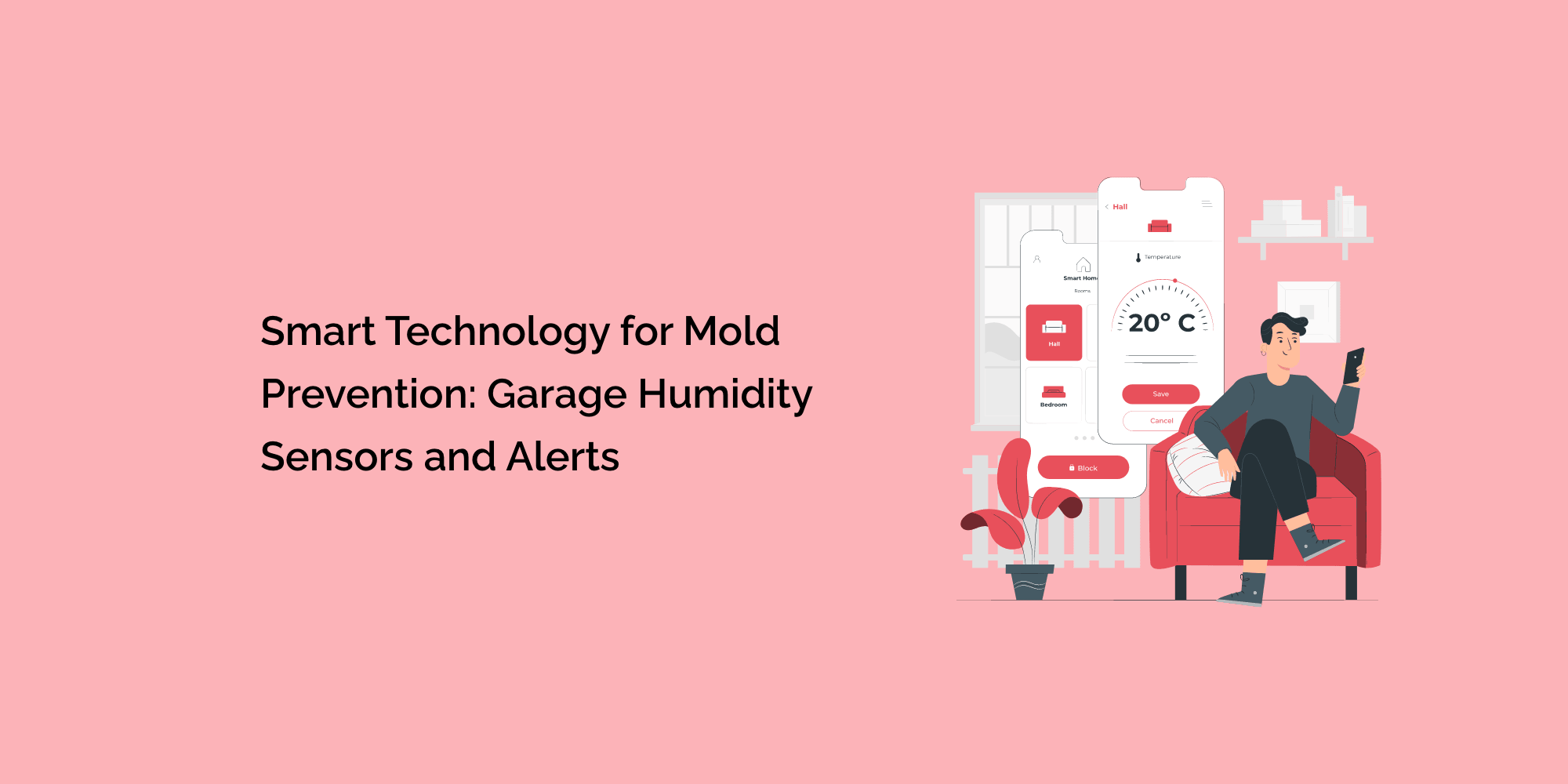 Smart Technology for Mold Prevention: Garage Humidity Sensors and Alerts