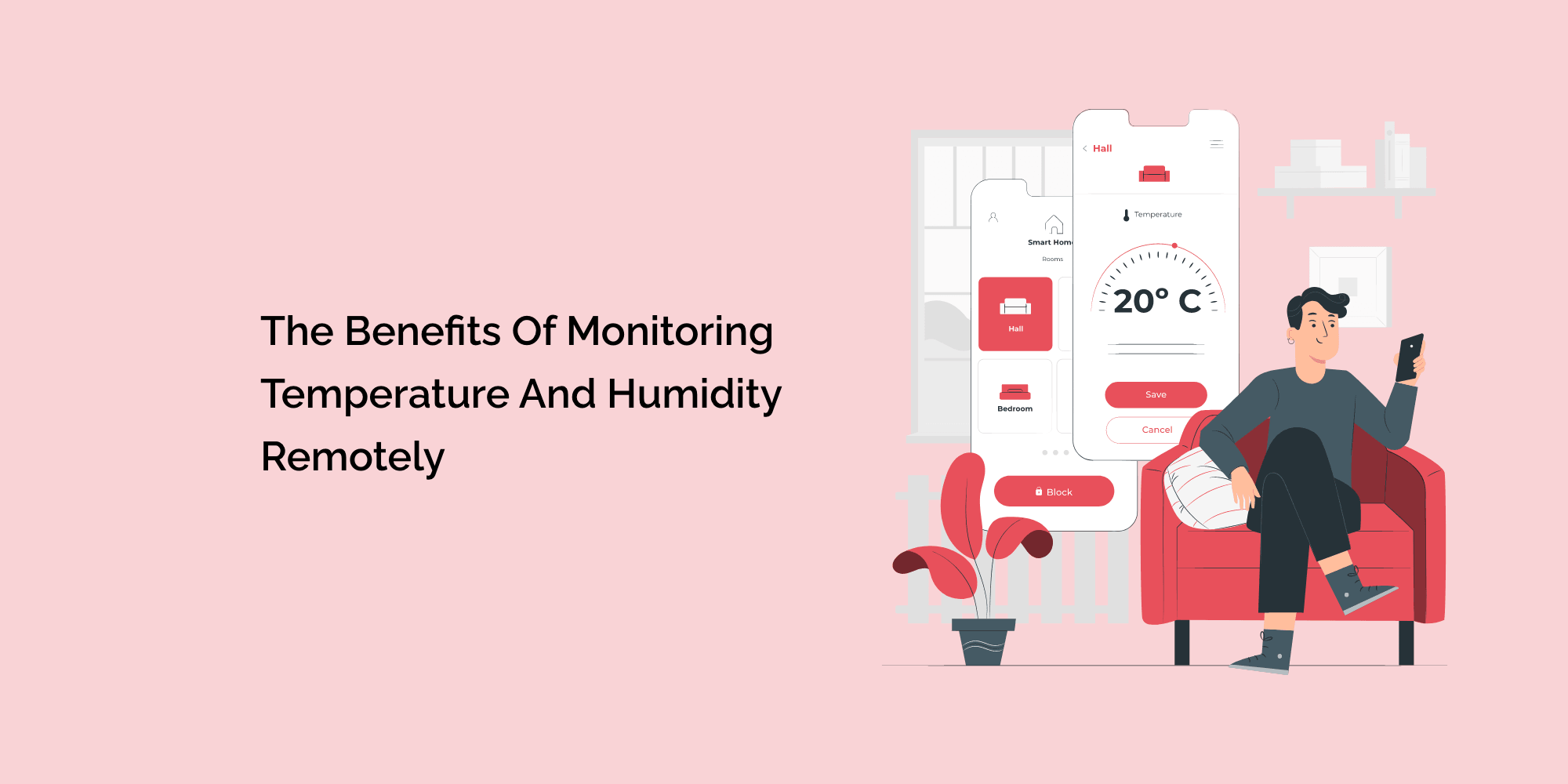 The Benefits of Monitoring Temperature and Humidity Remotely