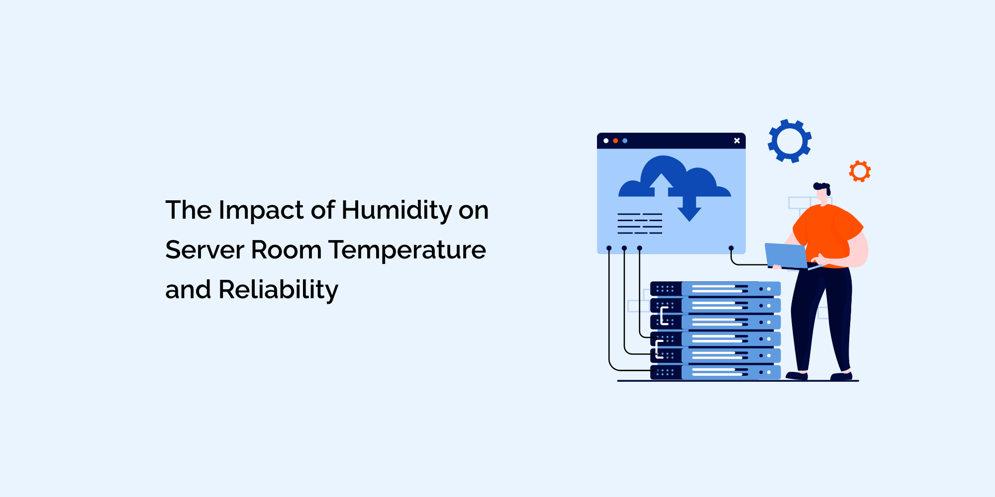 The Impact of Humidity on Server Room Temperature and Reliability