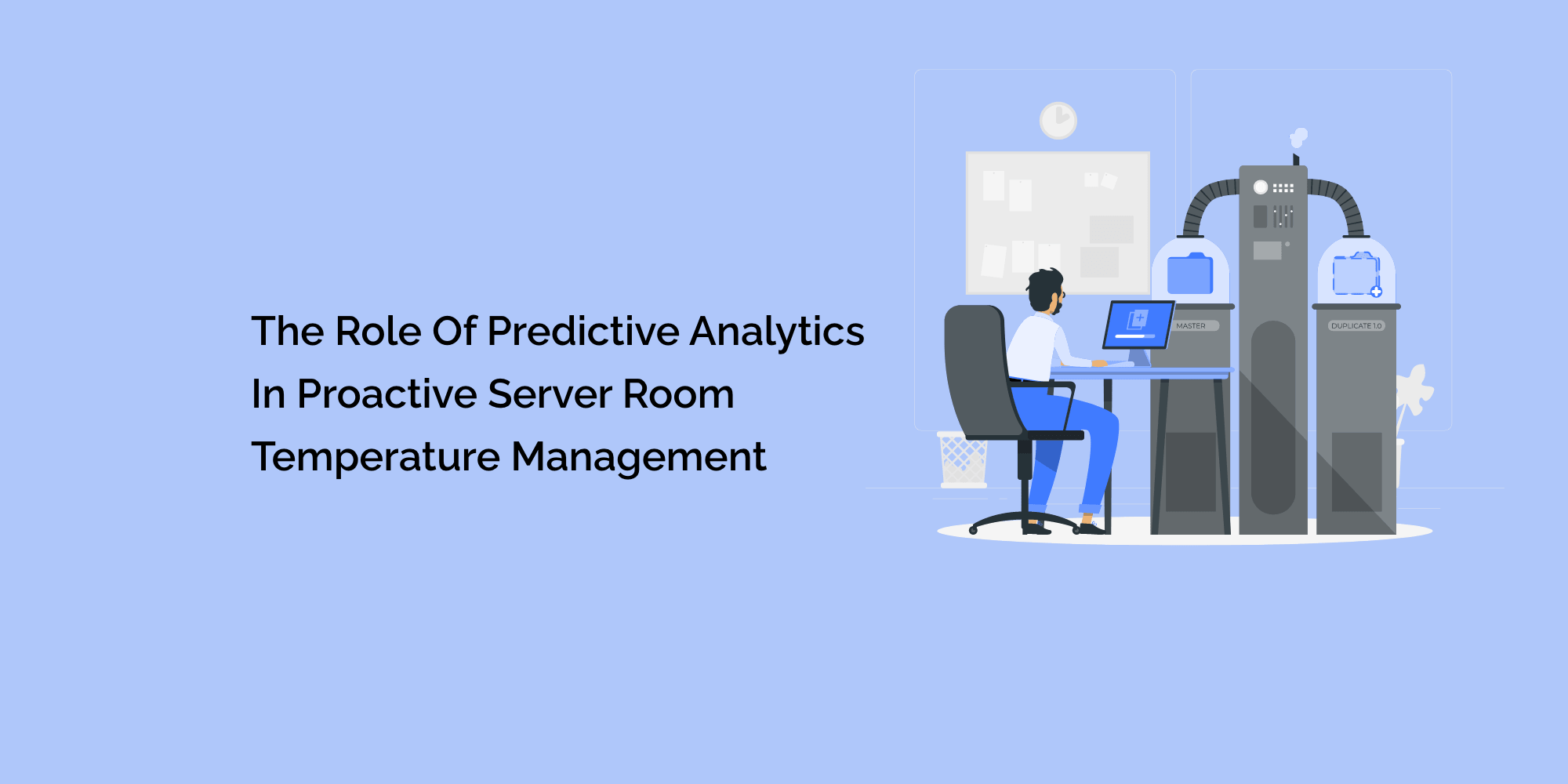 The Role of Predictive Analytics in Proactive Server Room Temperature Management