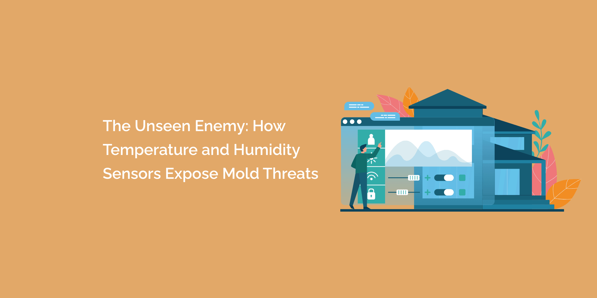 The Unseen Enemy: How Temperature and Humidity Sensors Expose Mold Threats