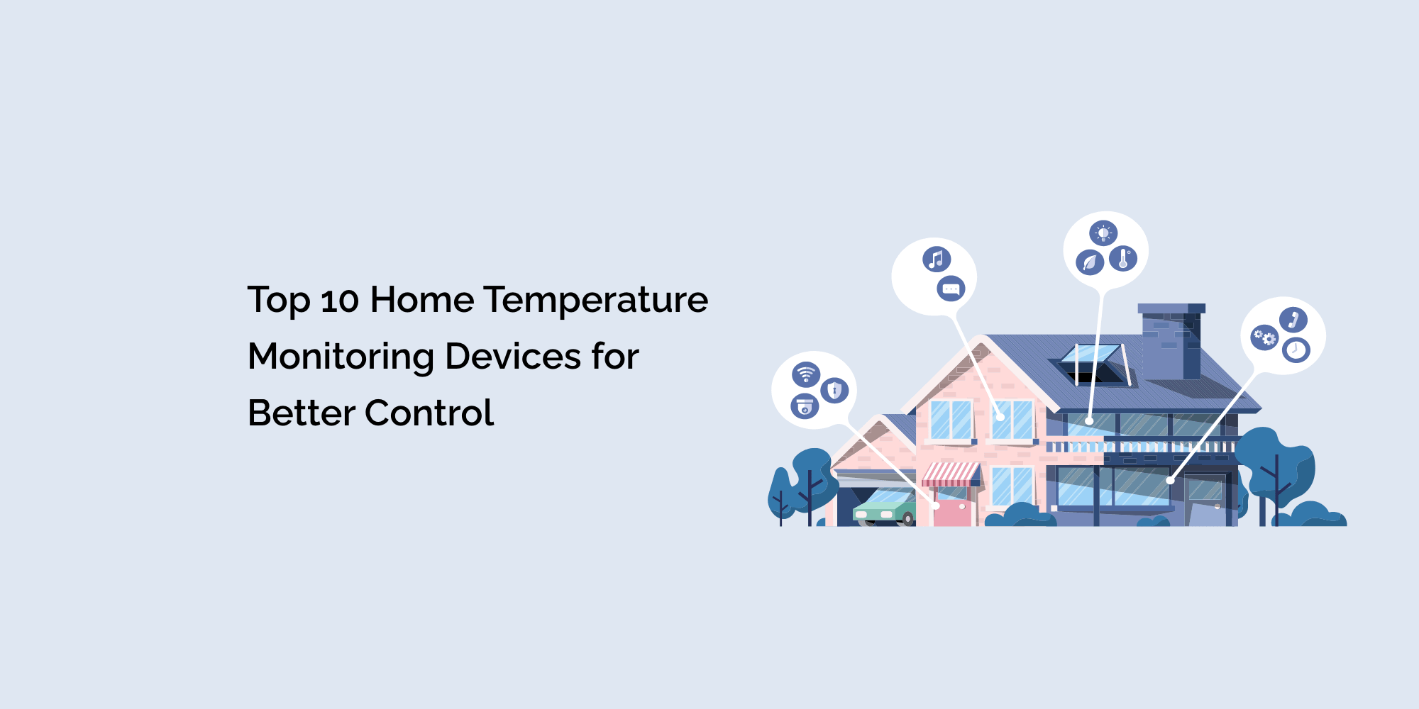 Top 10 Home Temperature Monitoring Devices for Better Control