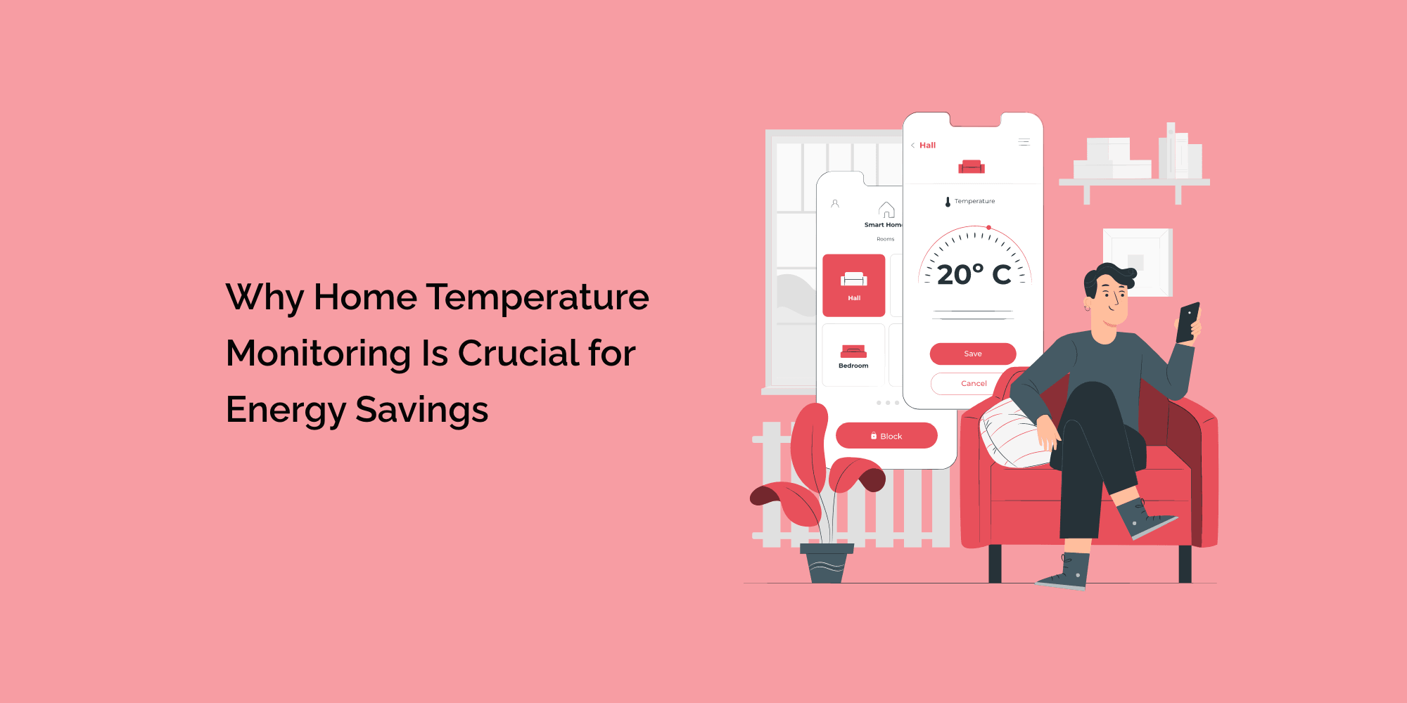 Why Home Temperature Monitoring Is Crucial for Energy Savings