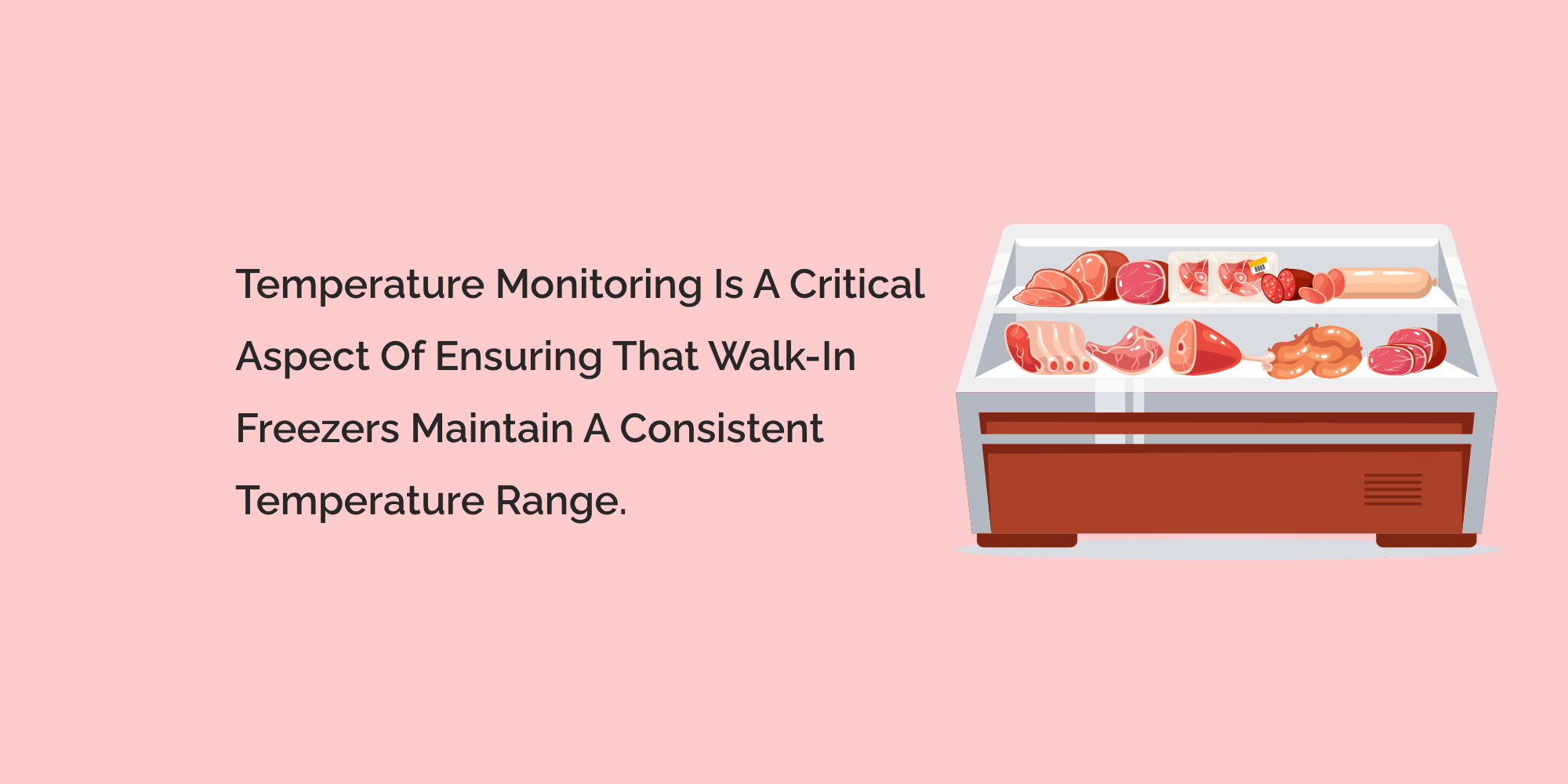 Temperature monitoring is a critical aspect of ensuring that walk-in f ...