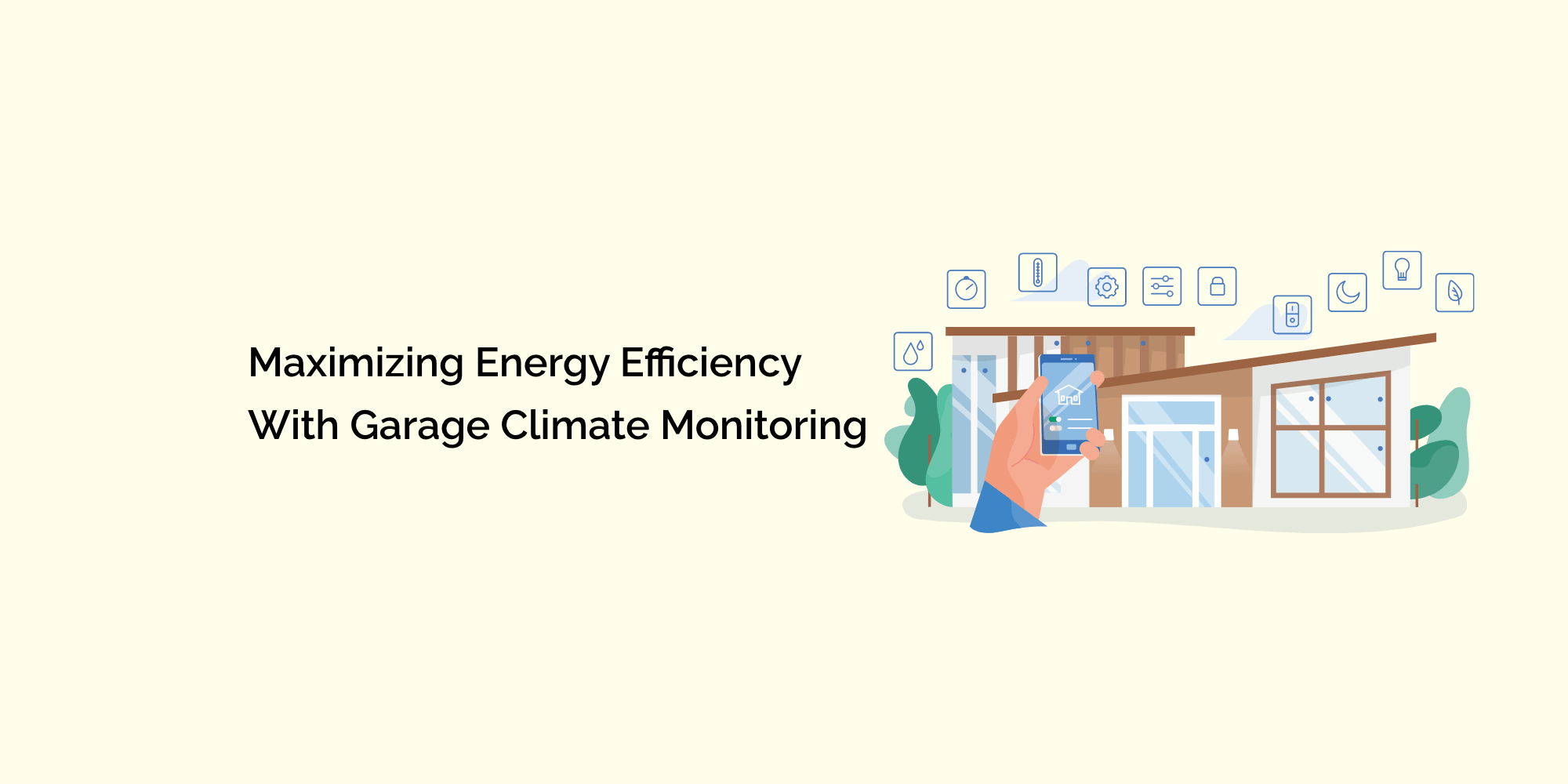 Maximizing Energy Efficiency with Garage Climate Monitoring