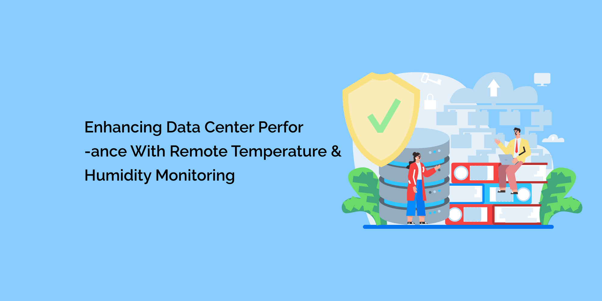 Enhancing Data Center Performance with Remote Temperature and Humidity Monitoring